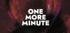 Horror Spotlight: One More Minute by Oscar Bunnik